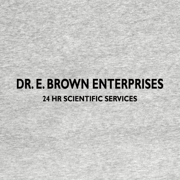 Dr. E Brown Enterprises by LadyCaro1